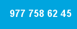 977 758 62 45